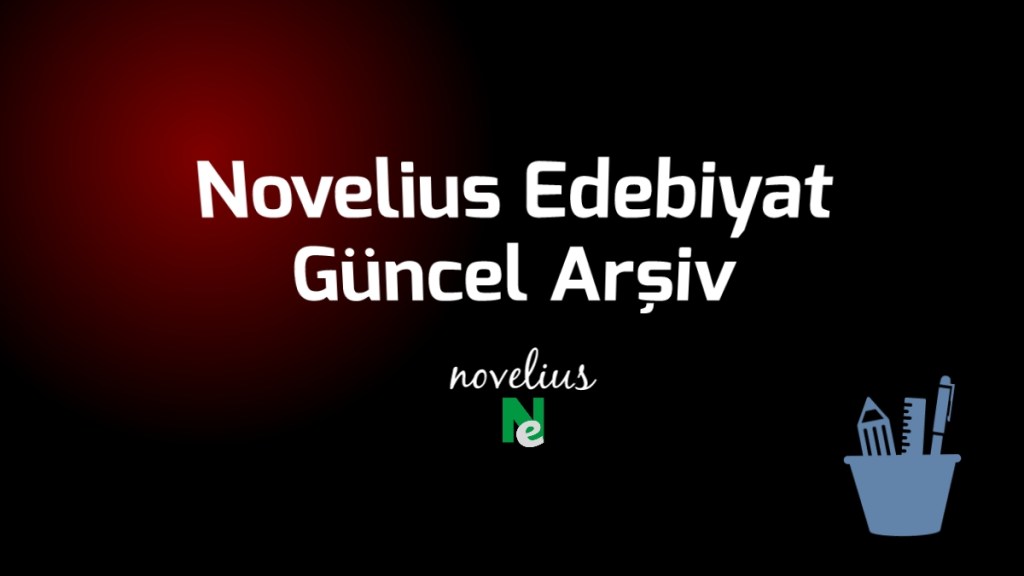 novelius edebiyat